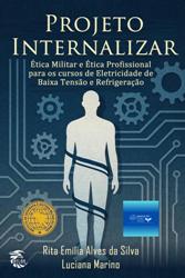 PROJETO INTERNALIZAR - Rita Emília / Alves da Silva Luciana Marino