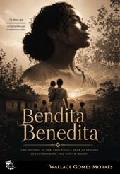 BENDITA BENEDITA - Wallace Gomes